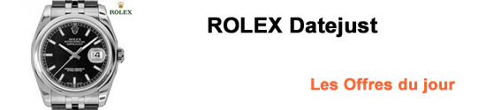 Montre Rolex Datejust: Les Offres du jour